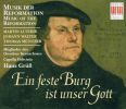 Luther / Walter / Müntzer / Fevia m.m.: Eine Feste Burg ist Unser Gotte - Music of the Reformation (2 CD)