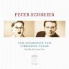 Peter Schreier. From Boy Alto to Lyric Tenor.  4CD