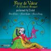 Diverse: Fleur de Valeur - A Medieval Bouquet