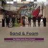 Sand & Foam. V. Kioulaphides: Missa pro defunctis. W.Knight: Sand and Foam. CD