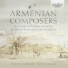 Melikian / Mansurian / Avanesov: Armenian Composers - Art Songs & Piano Music