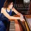 Ferrari. Sonater og Ballader. Stefania Neonato, fortepiano
