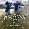 Glazunov. Værker for 4 hænder og for 2 klaverer. Duo Datteri Lencioni (2 CD)
