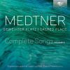Medtner: Geweihter Platz - Complete Songs Volume 5