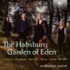 The Hapsburg Garden of Eden
