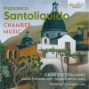 Francesco Santoliquido. Chamber Music. CD