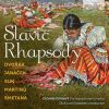 Slavisk Rapsodi. Musik for strygere af Dvorak, Janacek, Suk o.a.
