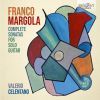 Franco Margola. Complete Sonatas for Solo Guitar. CD