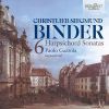 Christlieb Siegmund Binder. 6 Cembalosonater. Paolo Gazzola