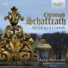 Christoph Schaffrath. Soli per il Cembalo. Marius Bartoccini (2 CD)