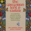 Diverse: Gregorian Lent & Easter