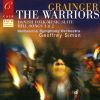 Grainger, Percy: The Warriors m.m. (1 SACD)