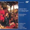 Kubizek / Distler / Holst / Reger: Jakobs Stern ist aufgegangen - Weihnachtliche Chormusik