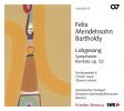 Mendelssohn: Lobgesang - Symphonie-Kantate op.52 (1 SACD)