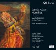 Homilius, Gottfried August: St. Mark Passion (2 CD)