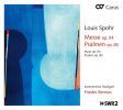 Louis Spohr: Mass, Op. 54 / Salmer, Op. 85