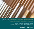 J.S. Bach: Erhalt uns, Herr, bei deinem Wort - Cantata & Missa brevis