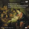 Keiser, Reinhard: Dialogus von der Geburt Christi - Christmas Oratorio