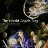 Nordqvist / Mauersberger / Busto / Schicha m.m.: The Herald Angels Sing - Choral Music for Christmas
