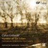 Gottwald, Clytus: Hymnus an das Leben - Transcription for mixed a-capella choir