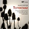 Hugo Distler: Totentanz