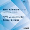 Hans Fährmann. Motetter. Frieder Bernius