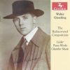 Gieseking, Walter: The Rediscovered Compositions