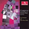 Diverse: Currents - Assorted Pieces for Percussion, Winds and Voice