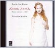 Diverse: Amor Roma - Roman Cantatas c. 1640