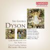 Dyson, Sir George: Violinkoncert, Child (2 CD)