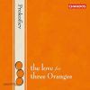 Prokofiev: Love For 3 Oranges (2 CD)