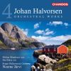Halvorsen Johan: Orchestral works, Vol.  4