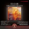 Elgar: The light of Life (Lux Christi) op.29