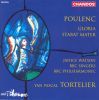 Poulenc: Gloria & Stabat Mate