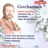 Grechaninov: Symphony No.  1