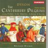 Dyson: The Canterbury Pilgr (2 CD)