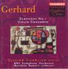 Gerhard: Symphony No.  1