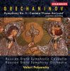 Grechaninov: Symphony Nr. 3 Etc