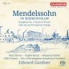 Mendelssohn: In Birmingham, Vol.  3 (Calm Sea and Prosperous Voyage / Symphony No.  2, Hymn of Praise) (1 SACD)