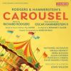 Rodgers & Hammerstein: Carousel. Sinfonia of London John Wilson (2 CD)