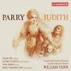 Parry: Oratoriet Judith. Toby Spence, Sarah Fox. (2 CD)