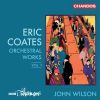 Eric Coates. Orkestermusik vol. 1 John Wilson