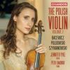 The Polish Violin. Bacewicz, Poldowski, Szymanowski. Pike