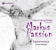 Künstel. Markus Passion. Polyharmonique. (2 CD)