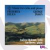 Delius / Dyson: Music for Cello & Piano