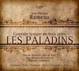 Rameau Jean-Philippe: Les Paladins (2 CD)