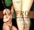 Diverse: Fro bin Ich Dein (Musical treasures from 16th century Basel)
