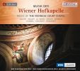 Diverse: Musik der Wiener Hofkapelle (2 CD)