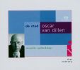 Dillen, Oscar Van: De Stad & Stadsgeschiednis (1 SACD)