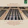 Frescobaldi. Toccater 1-11 (Rom 1615) Ivana Valotti, orgel